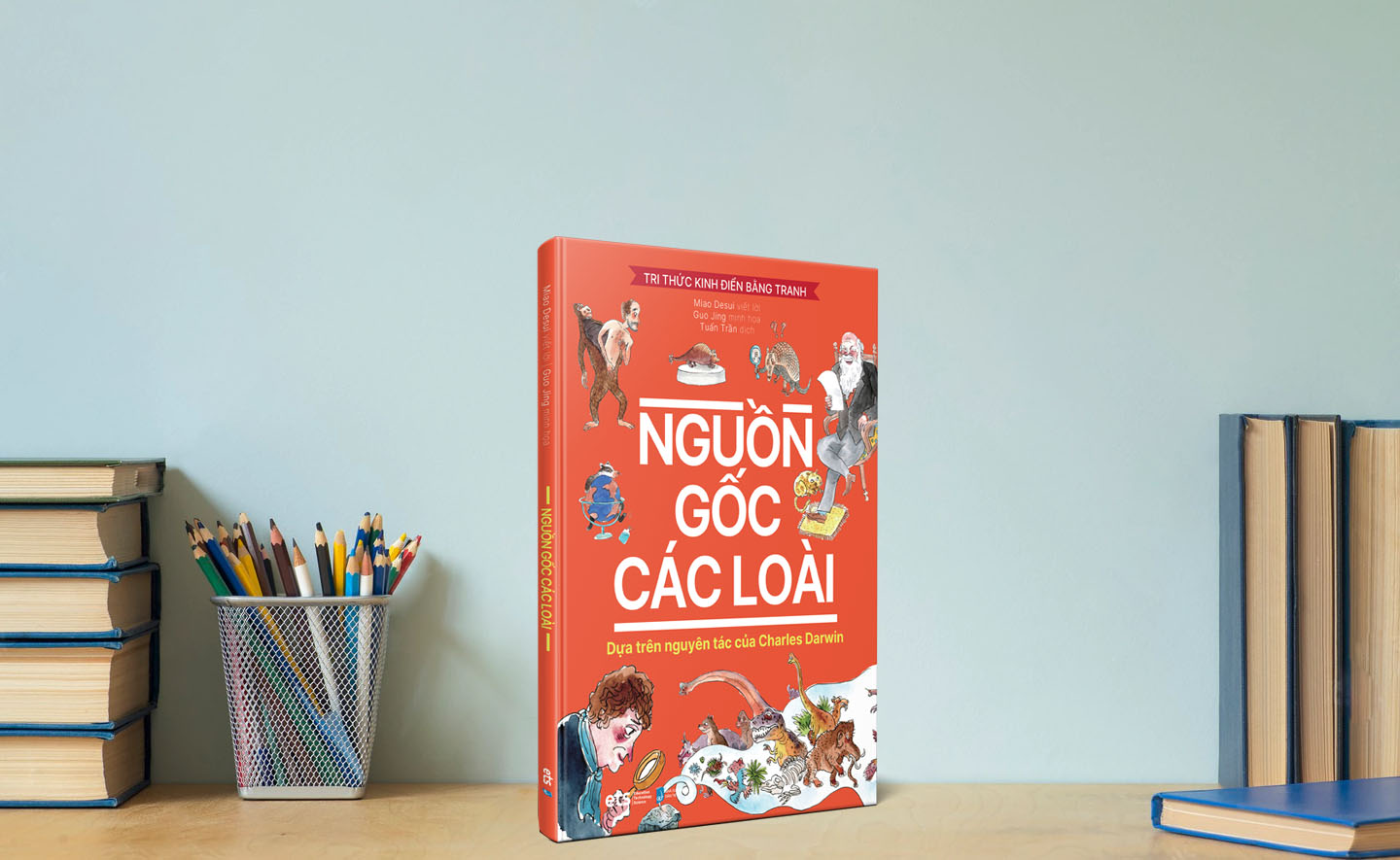 Tri thức kinh điển bằng tranh: Nguồn gốc các loài