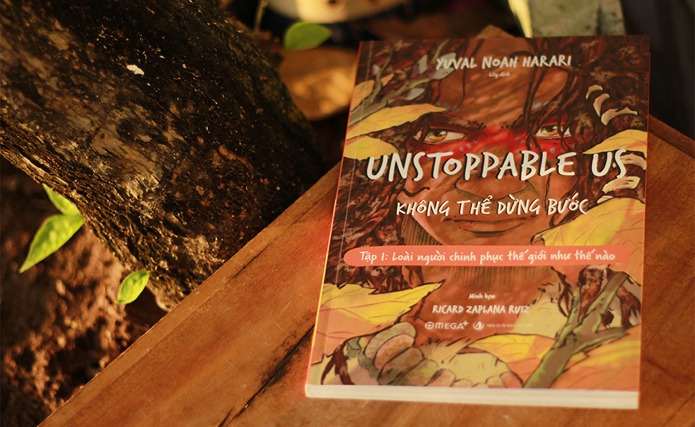 UNSTOPPABLE US - KHÔNG THỂ DỪNG BƯỚC 1: Loài người chinh phục thế giới như thế nào?