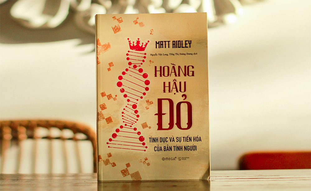 HOÀNG HẬU ĐỎ: Tình dục và sự tiến hóa của bản tính người