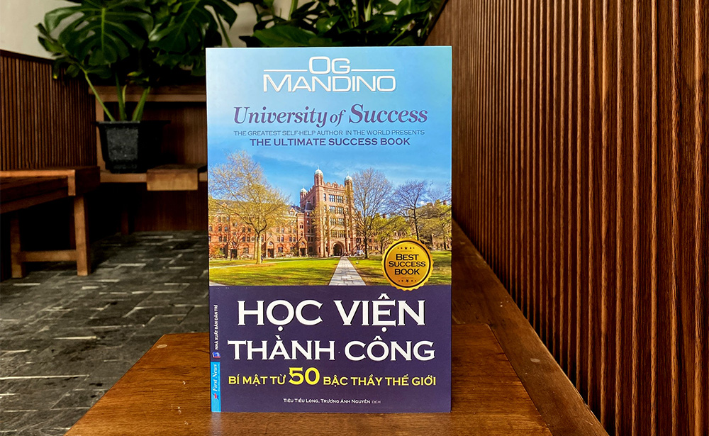 Học viện Thành Công – “Cuốn sách đặc biệt’’ chứa đựng bí mật vĩ đại của các bậc thầy lừng danh thế giới