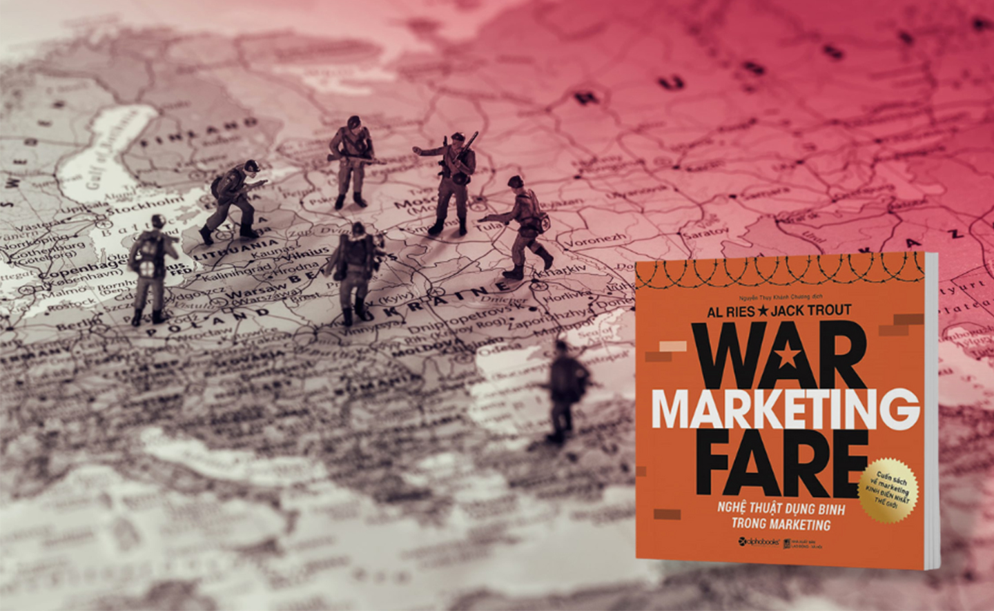 Nếu coi Marketing là trận chiến, Marketer sẽ đánh trận như thế nào?