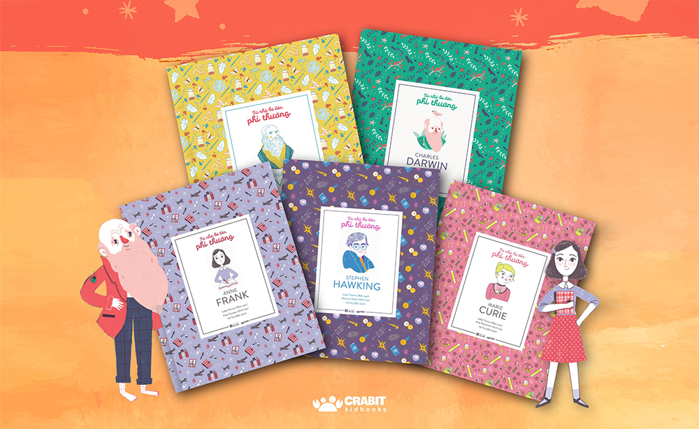 BỘ SÁCH “TỪ NHỎ BÉ ĐẾN PHI THƯỜNG” - Lan tỏa câu chuyện về những người bình thường với nỗ lực phi thường để trở thành vĩ nhân