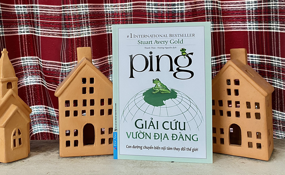 Ping - Giải cứu Vườn Địa đàng - Con đường thay đổi bản thân và thế giới