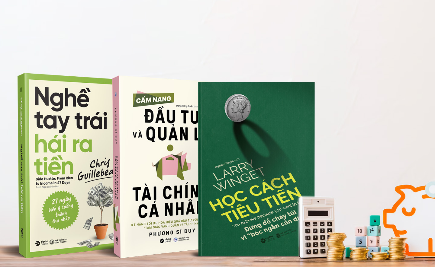 3 cuốn cẩm nang sẽ giúp bạn không có nhiều tiền nhưng vẫn có thể có được “tự do tài chính”