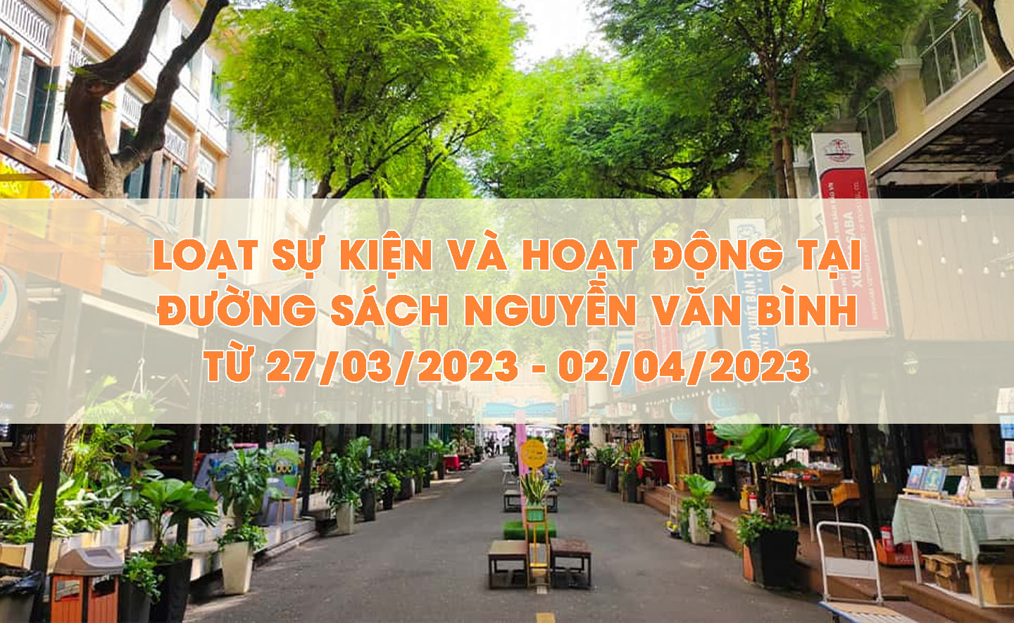 Những sự kiện sách đáng chú ý tại đường sách TP HCM từ 27/3 - 02/04/2023