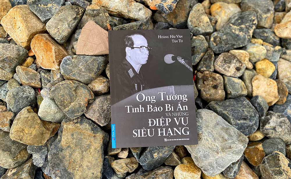 “Ông tướng tình báo bí ẩn và những điệp vụ siêu hạng” - Người thầy siêu hạng của những điệp viên