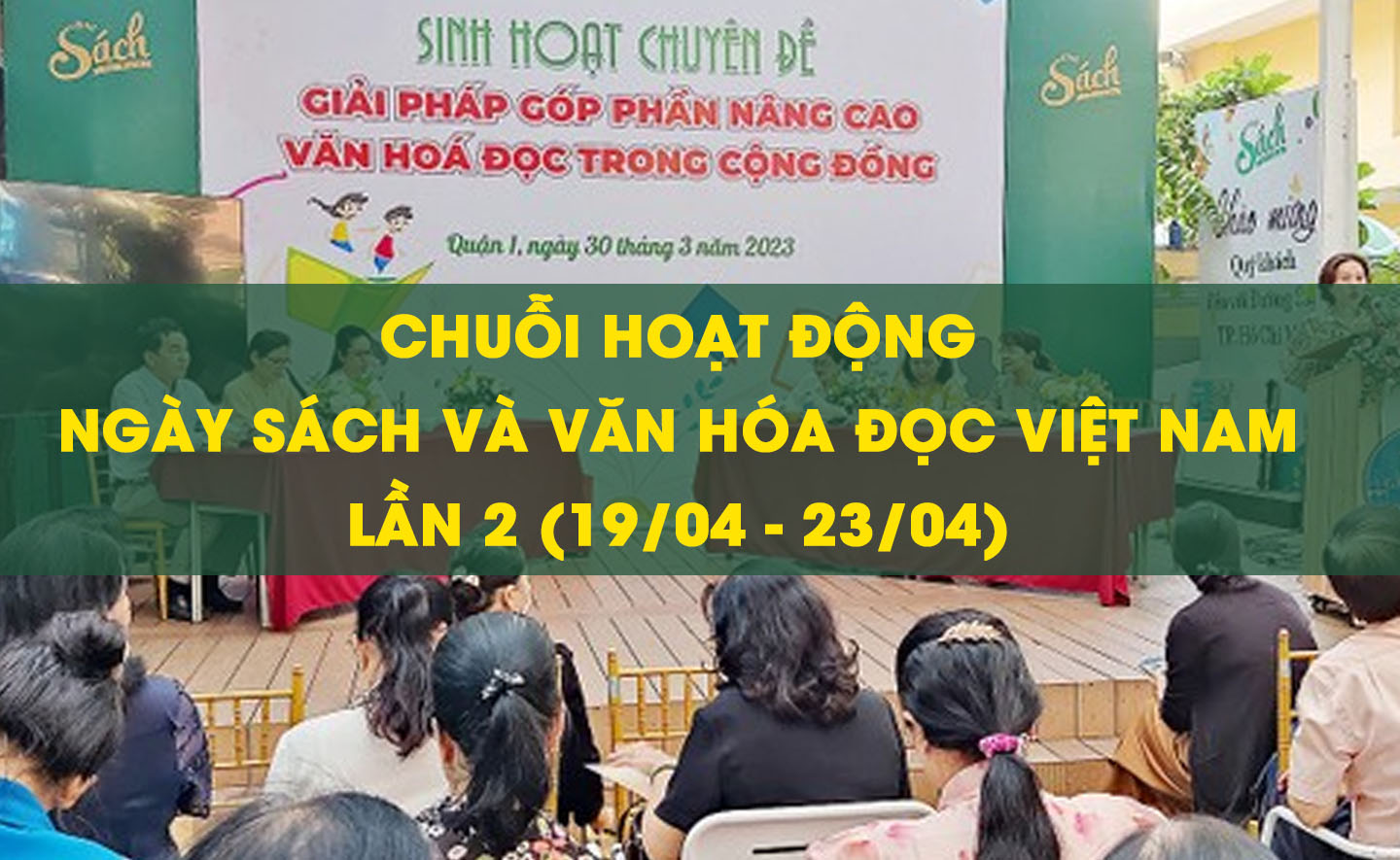 Những hoạt động đáng chú ý trong chuỗi Ngày Sách và Văn hóa đọc Việt Nam lần 2 tại TP HCM