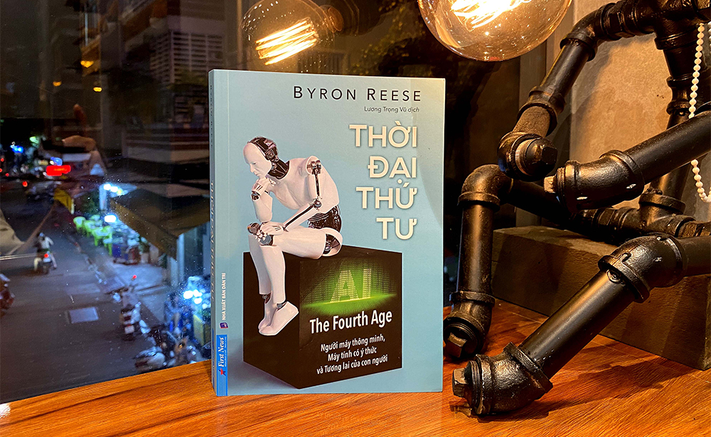 Thời đại thứ tư – Góc nhìn sâu sắc đa chiều về tương lai trí tuệ nhân tạo