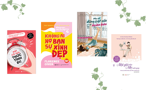 4 cuốn sách giúp phụ nữ làm chủ cuộc đời mình