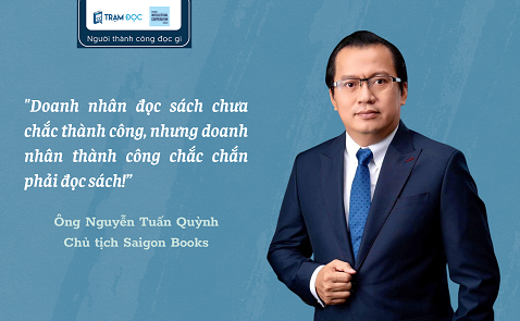 5 cuốn sách yêu thích của Chủ tịch Saigon Books Nguyễn Tuấn Quỳnh