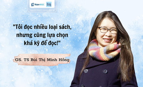 GS.TS Bùi Thị Minh Hồng: 5 cuốn sách mỗi người đều nên đọc