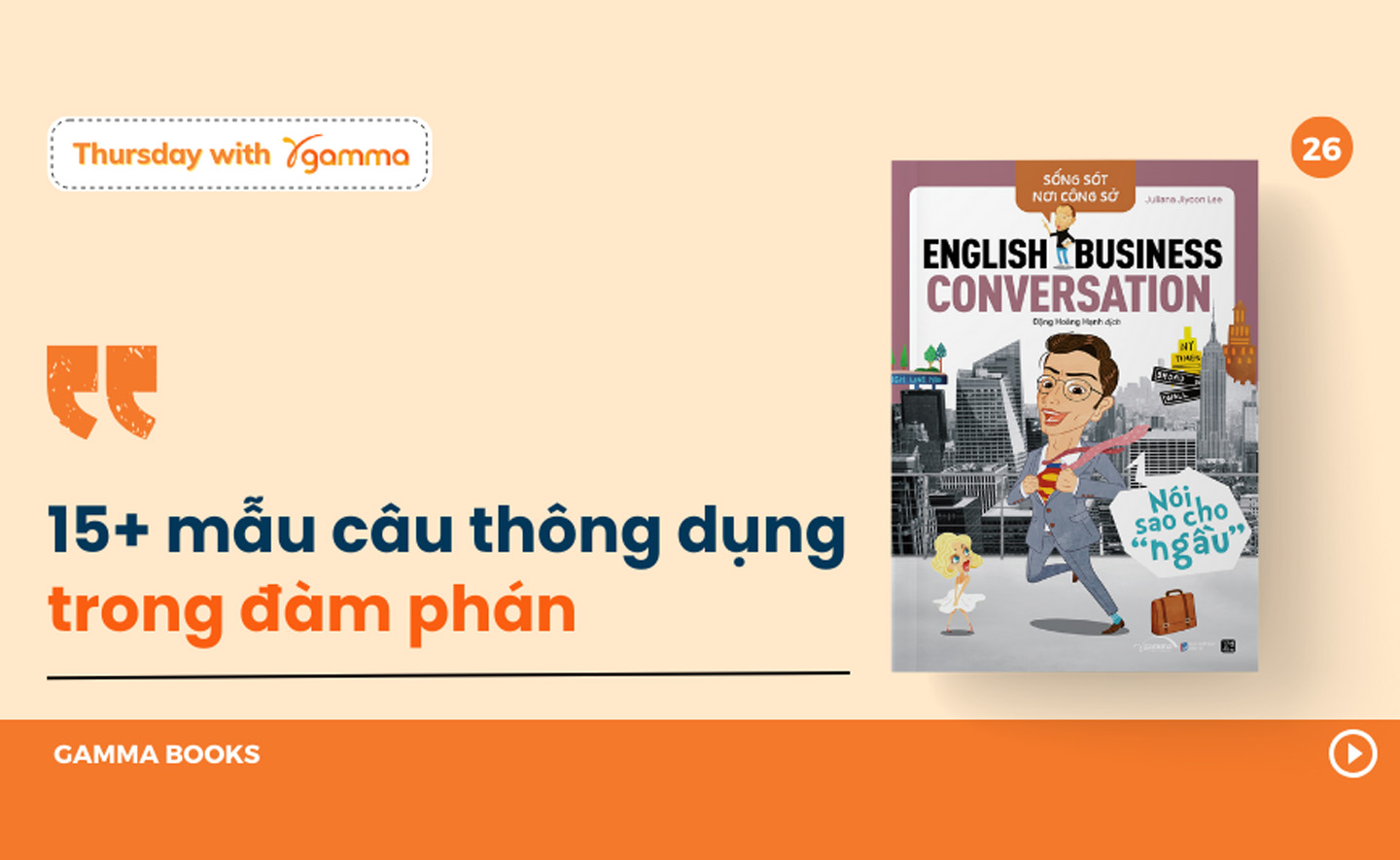 15+ mẫu câu tiếng Anh thông dụng cho buổi đàm phán hiệu quả (phần 1)