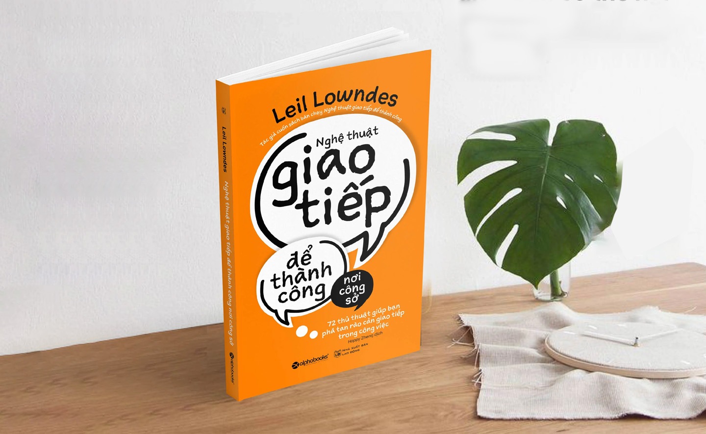 Hướng dẫn bạn cách xoay chuyển các mối quan hệ nơi công sở trong thời gian cực ngắn