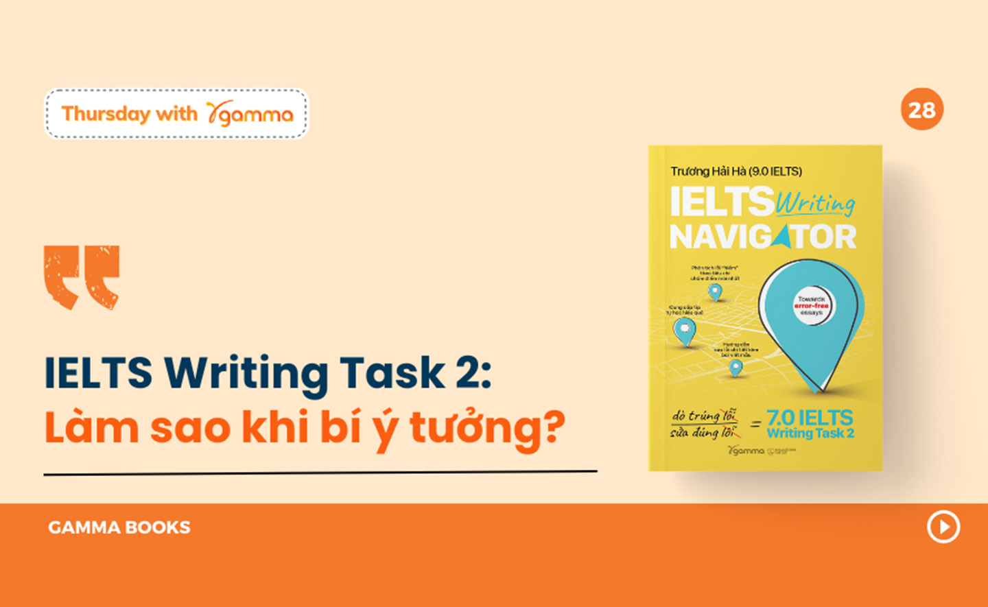 IELTS Writing Task 2: Bí ý tưởng phải làm sao?