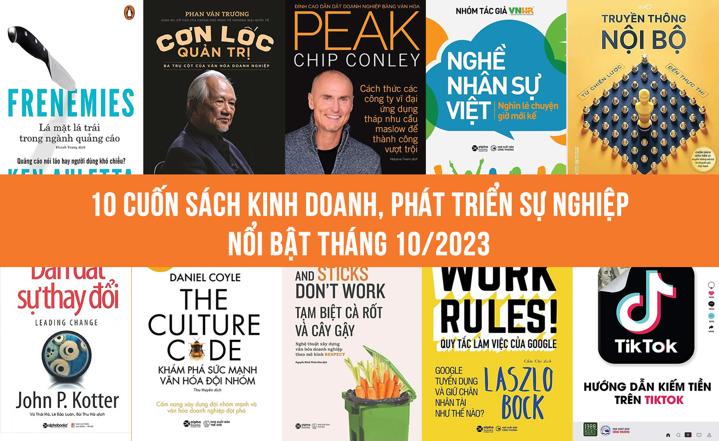 10 cuốn sách kinh doanh, phát triển sự nghiệp nổi bật trong tháng 10