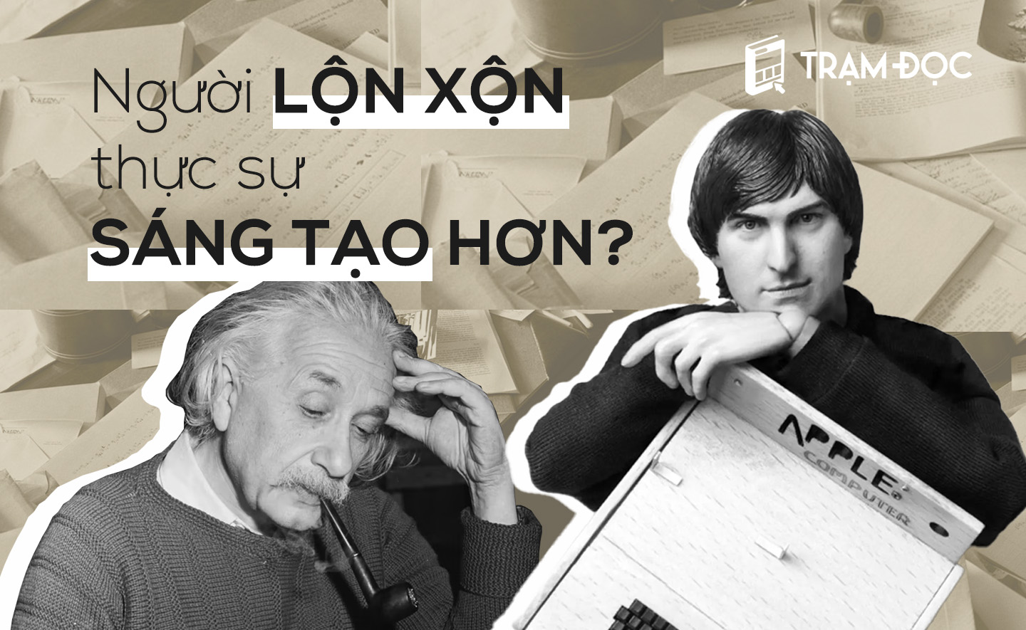 Người lộn xộn thực sự sáng tạo hơn?