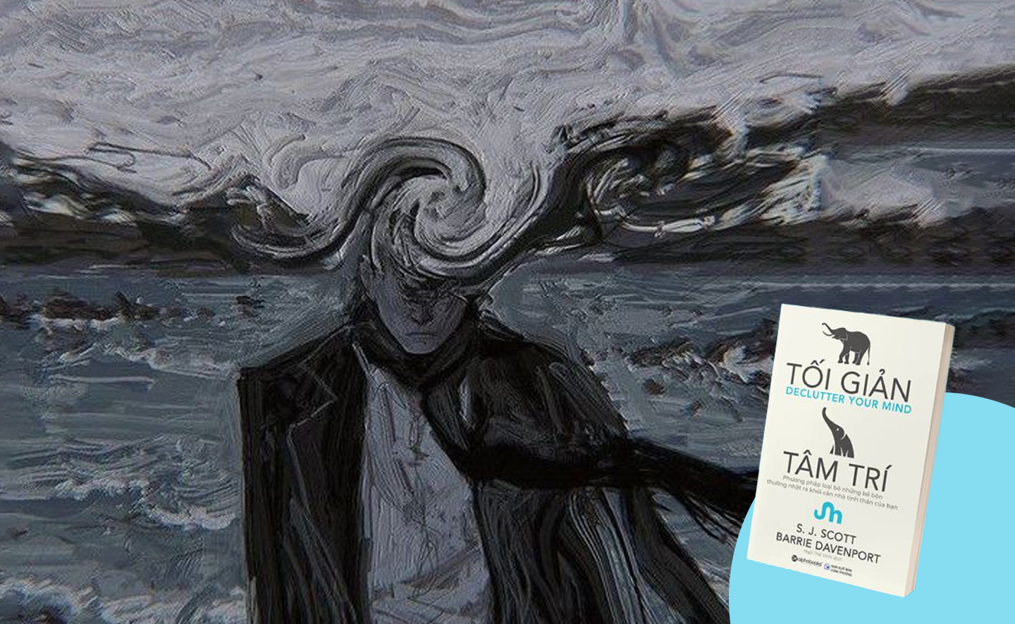 Tại sao chúng ta có những ý nghĩ tiêu cực?