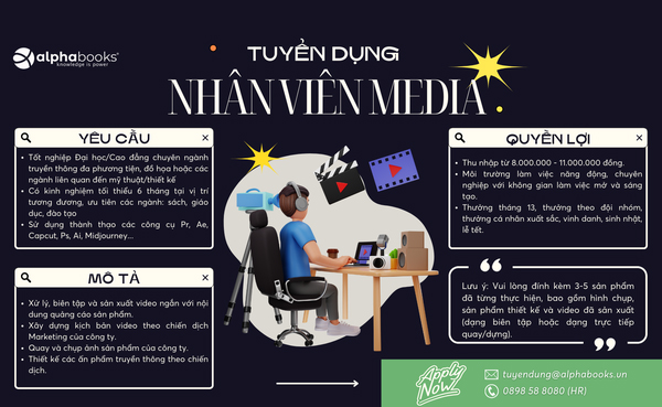 [ALPHA BOOKS] Tuyển Dụng Nhân Viên Media (Alpha Trading)  