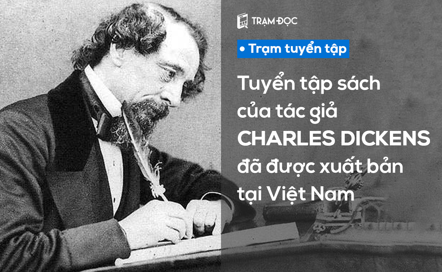 Những cuốn sách của Charles Dickens đã xuất bản tại Việt nam