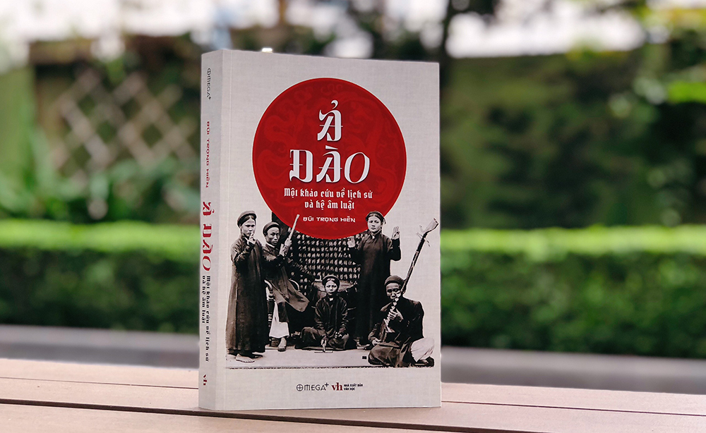 Ả ĐÀO - Một khảo cứu về lịch sử và hệ âm luật