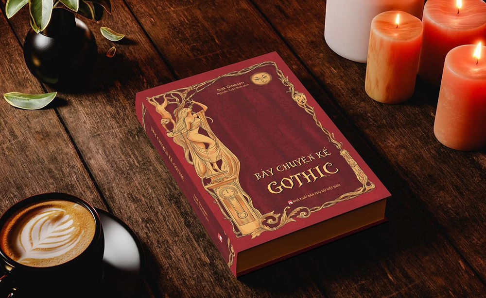 BẢY CHUYỆN KỂ GOTHIC - Cứ nếm thử đi, bạn sẽ ngấu nghiến ngay thôi mà!