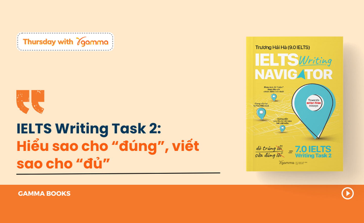Hiểu sao cho “đúng”, viết sao cho “đủ” trong IELTS Writing Task 2