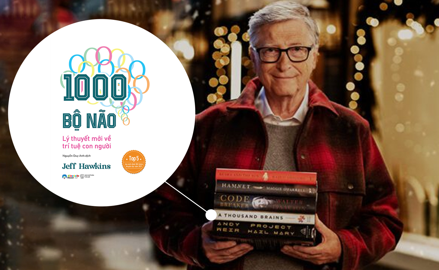 “1000 bộ não: Lý thuyết mới về trí tuệ con người” có gì mà được Bill Gates khuyên đọc?