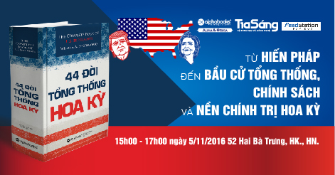 Tọa Đàm: Từ hiến pháp đến bầu cử tổng thống, chính sách và nền chính trị Hoa Kỳ