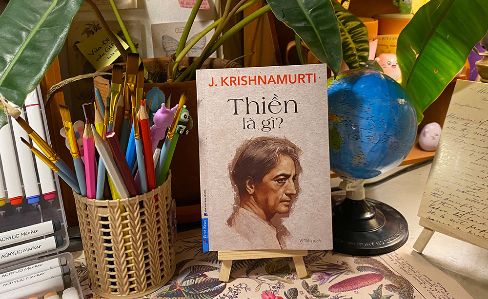 Thiền là gì?: Khám phá thiền trong tư tưởng Krishnamurti