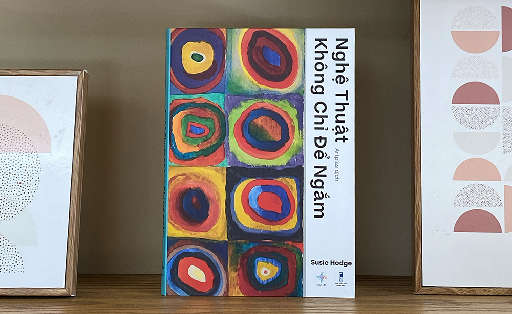 Nghệ thuật không chỉ để ngắm – Mở khoá cảm xúc từ nghệ thuật