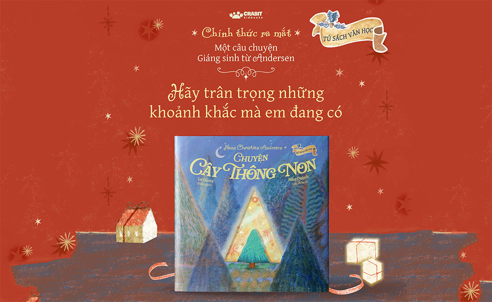 Chuyện cây thông non - Một cuốn cổ tích mùa giáng sinh đặc biệt