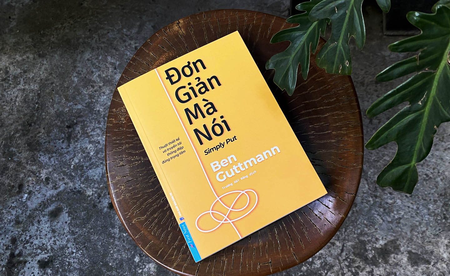 Đơn giản mà nói: Bí mật phía sau những thông điệp truyền thông thành công
