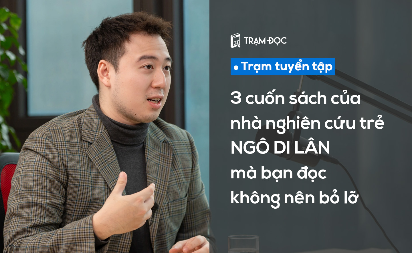 3 cuốn sách của tác giả Ngô Di Lân mà bạn không nên bỏ lỡ
