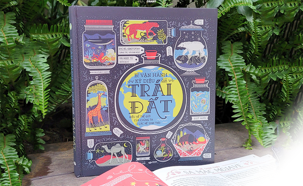 Sự vận hành kỳ diệu của Trái Đất - Chuyến tham quan hành tinh qua từng trang sách
