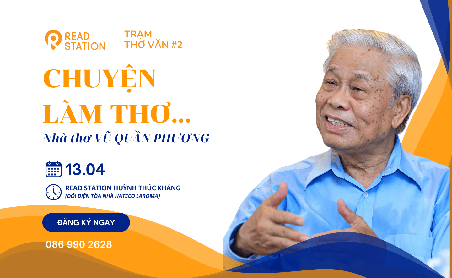 TRẠM THƠ VĂN #2 | CHUYỆN LÀM THƠ… cùng nhà thơ VŨ QUẦN PHƯƠNG tại Read Station