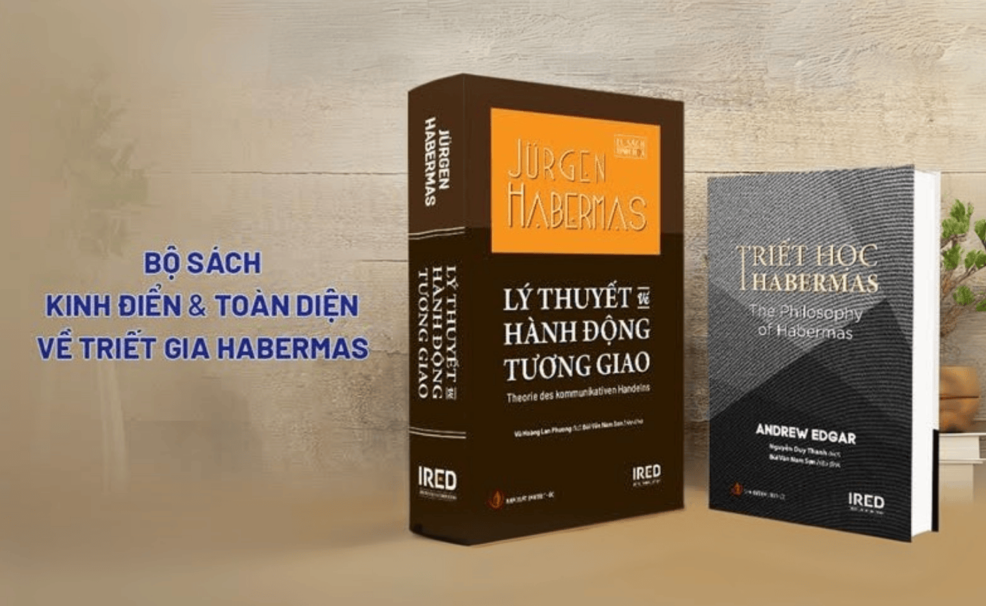 Lần đầu tiên tại Việt Nam: Bộ sách kinh điển về triết gia Habermas