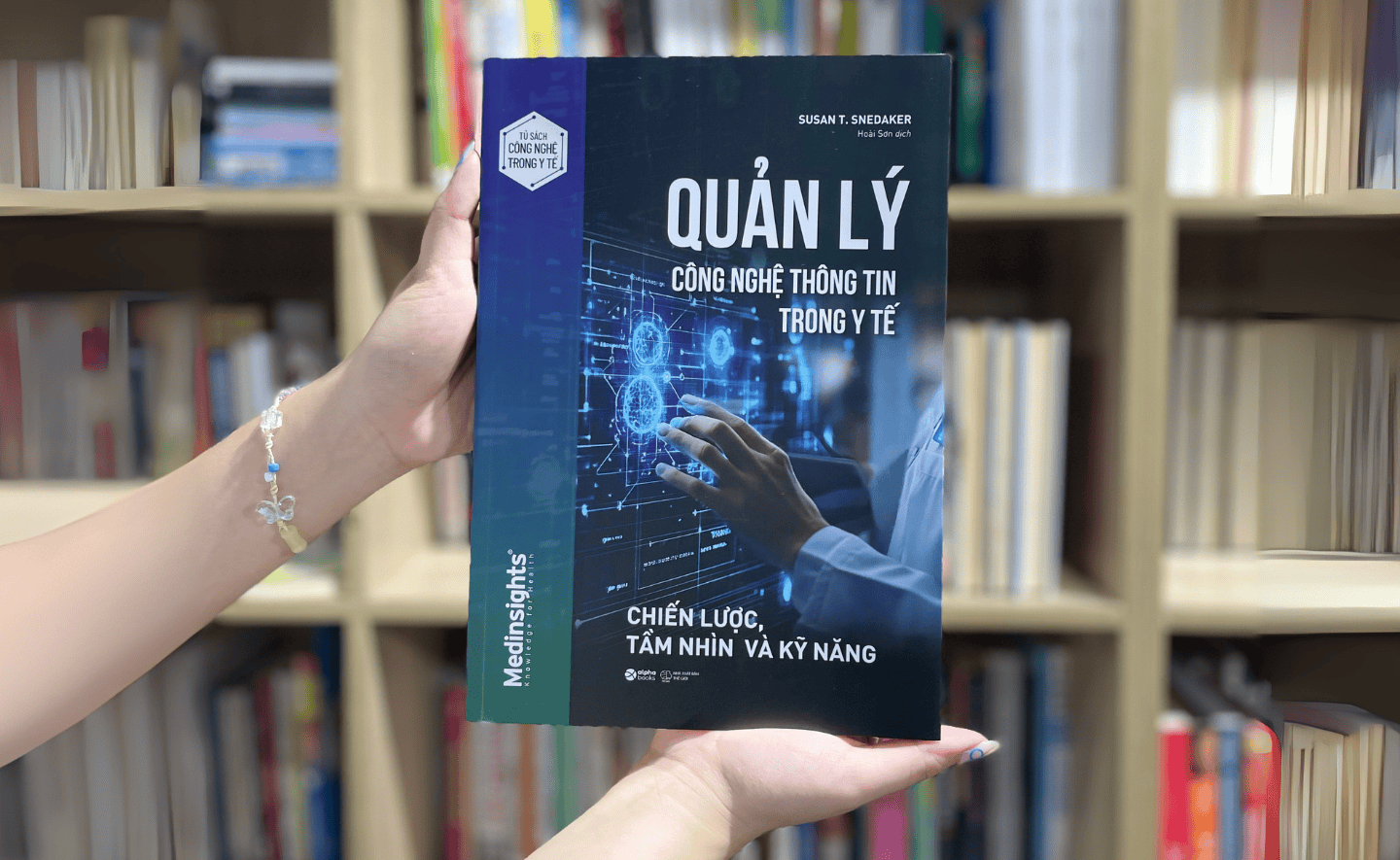 Quản lý Công nghệ Thông tin trong Y tế: Chiến lược, tầm nhìn và kỹ năng