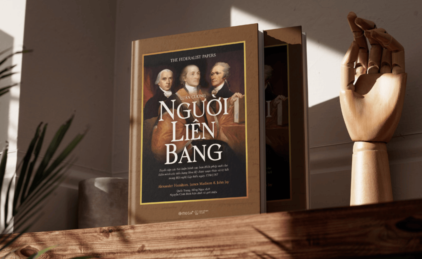 [Review sách] Luận cương Người Liên bang - Tiếng nói đầy sức thuyết phục cho Hiến pháp Hoa Kỳ