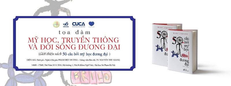 TỌA ĐÀM: Mỹ học, truyền thông và đời sống đương đại