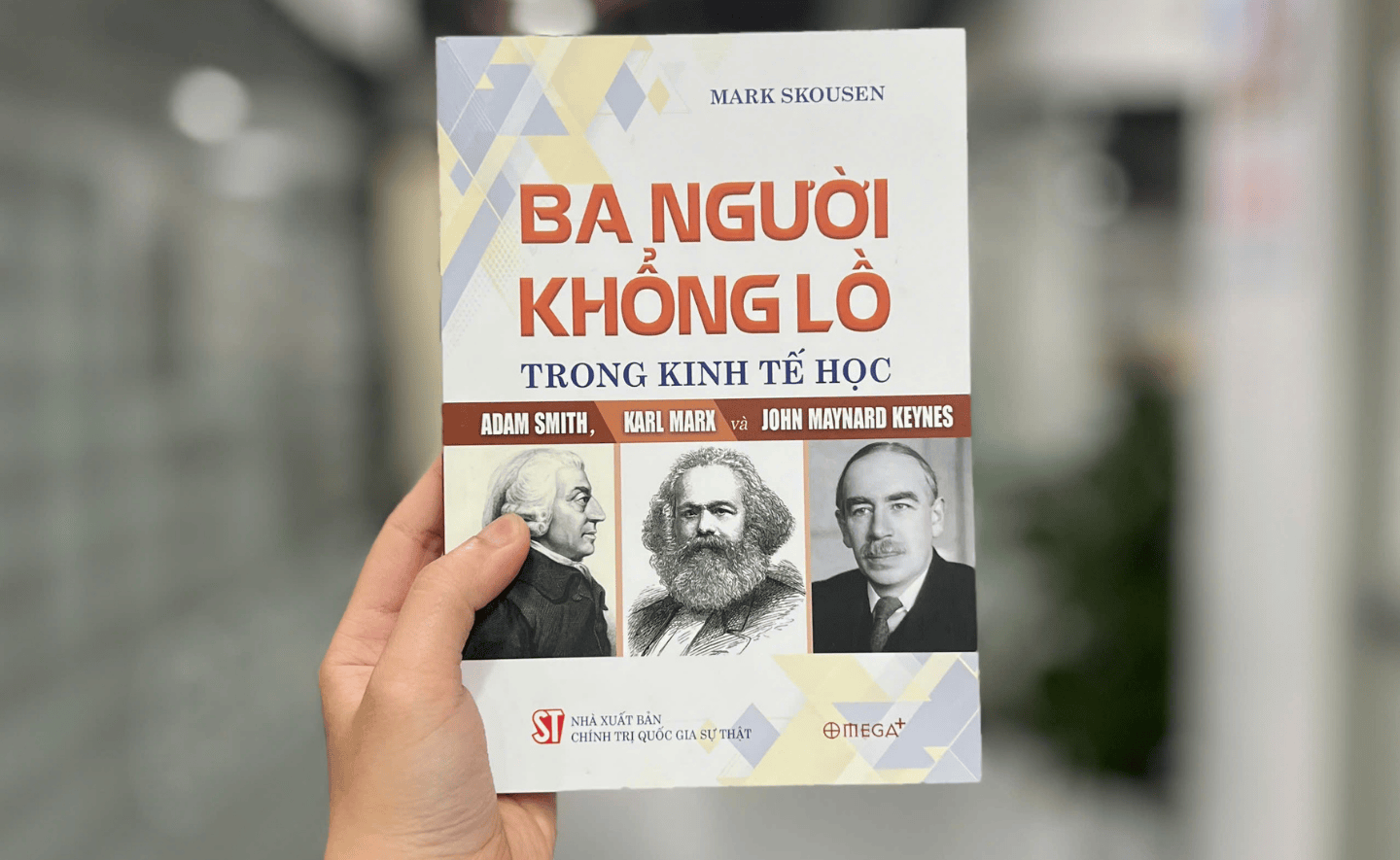“Ba người khổng lồ trong kinh tế học” - Những phân tích cụ thể về học thuyết của Adam Smith, Karl Marx và John Maynard Keynes