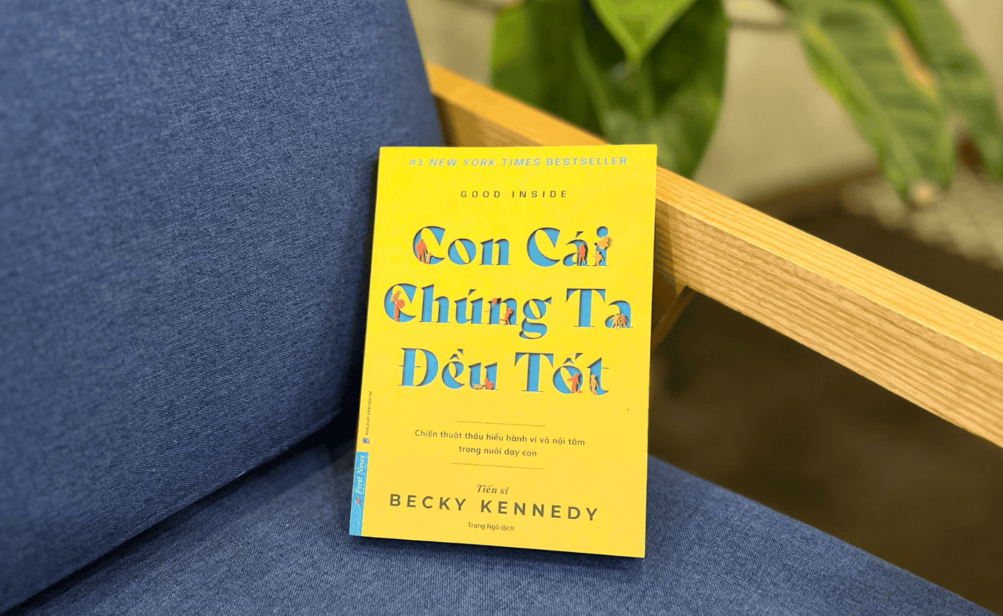 Con cái chúng ta đều tốt - Nuôi dạy con bình an giữa những 