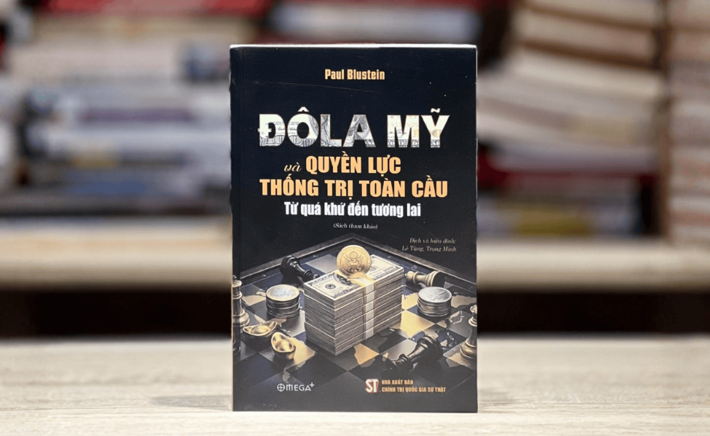 “Đôla Mỹ và quyền lực thống trị toàn cầu: Từ quá khứ đến tương lai”: Một góc nhìn tỉnh táo, dựa trên lịch sử về vai trò trung tâm của đồng USD trong hệ thống tài chính quốc tế