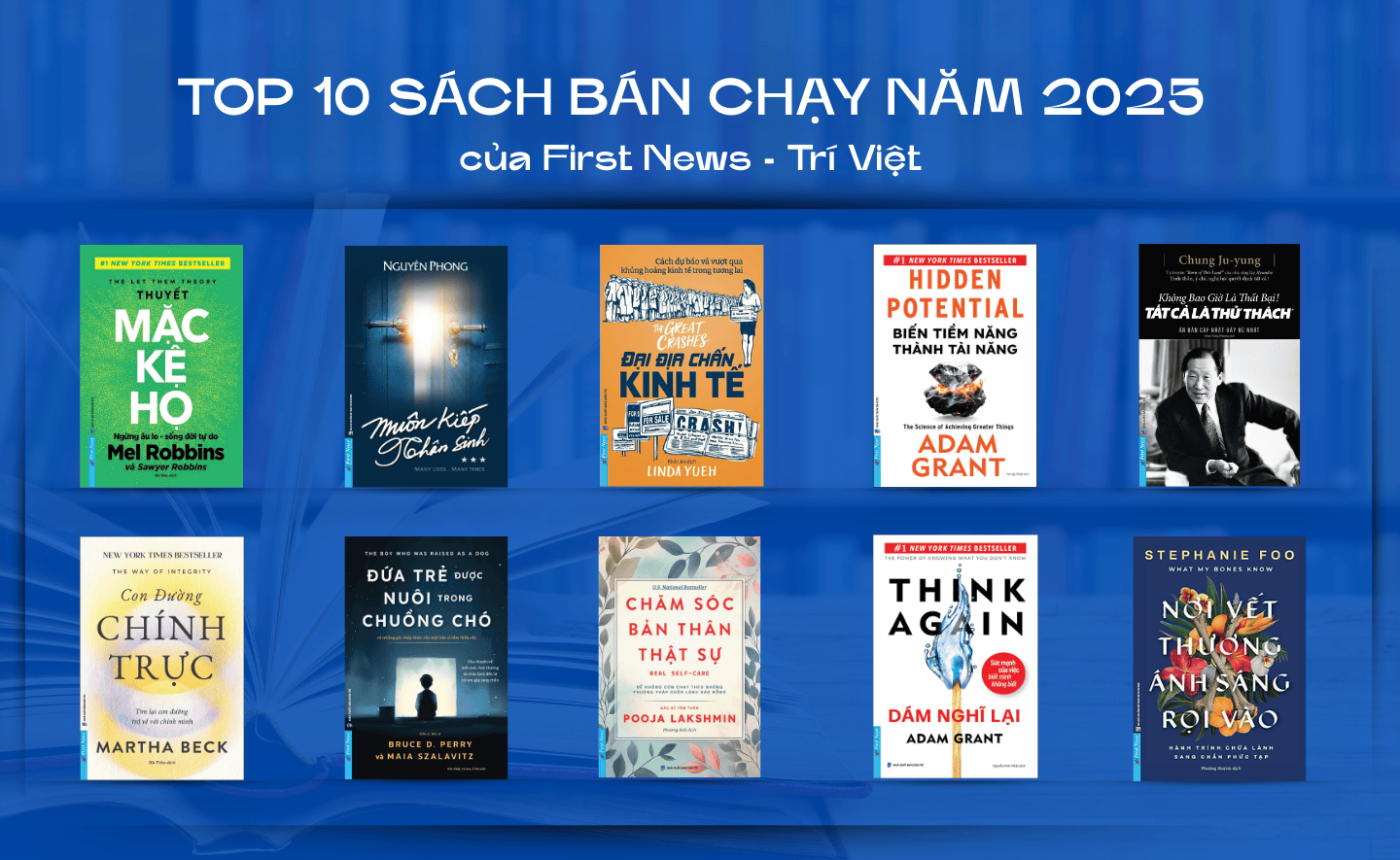 TOP 10 cuốn sách bán chạy năm 2025 của First News