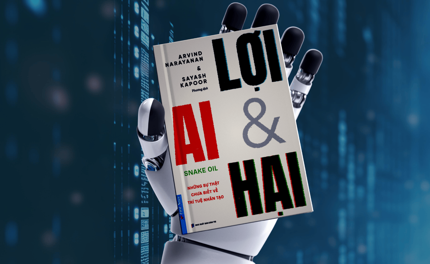 AI - Lợi & Hại: Chúng ta đang khai thác cái