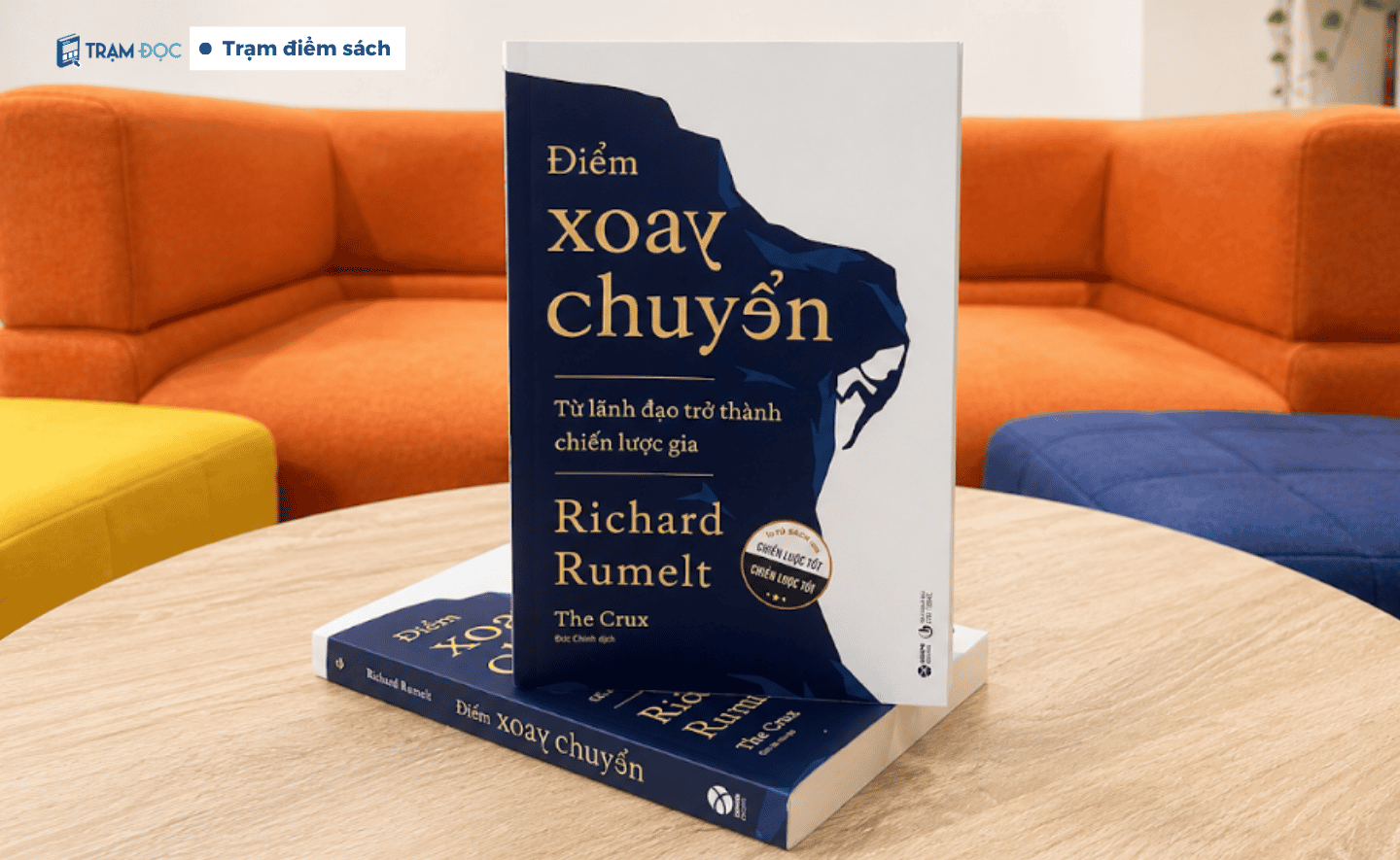 Điểm xoay chuyển - Kiến tạo con đường phát triển và bứt phá thách thức cùng “nhà chiến lược của các nhà chiến lược”  