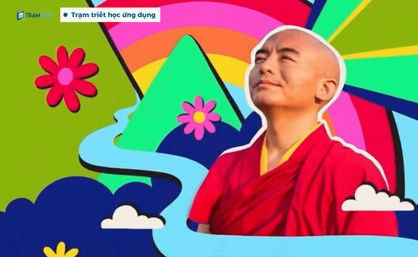 9 bài học cuộc sống từ người đàn ông hạnh phúc nhất thế giới