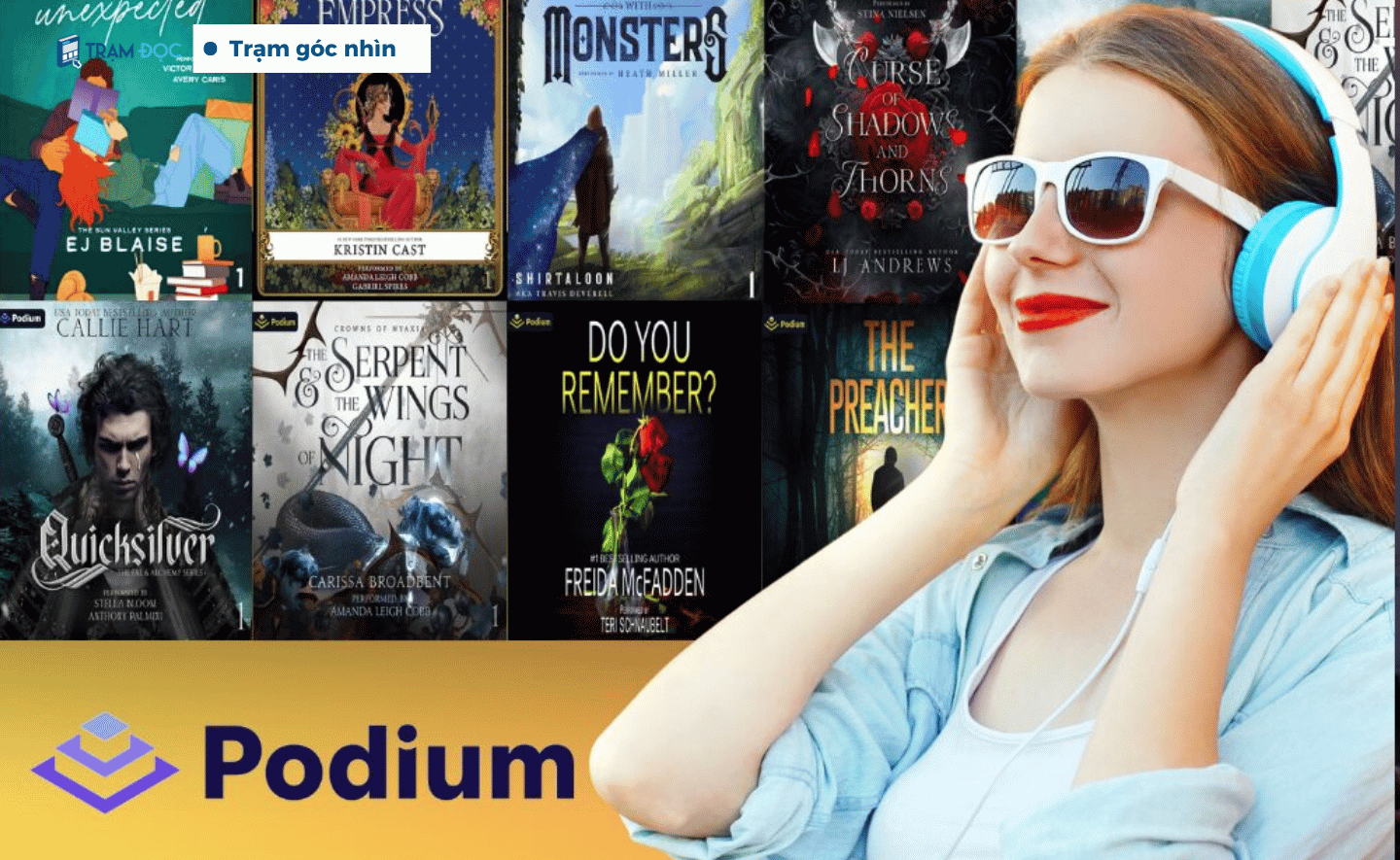 Audiobook đang thay đổi cách tìm kiếm tác giả của ngành xuất bản như thế nào?