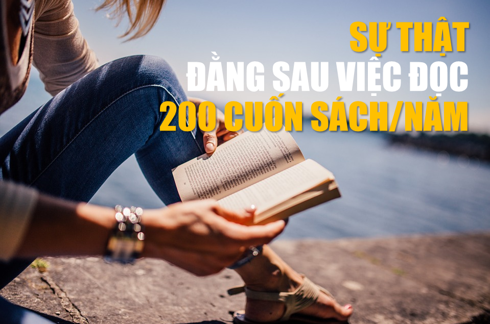 Sự thật đằng sau việc đọc 200 cuốn sách/năm