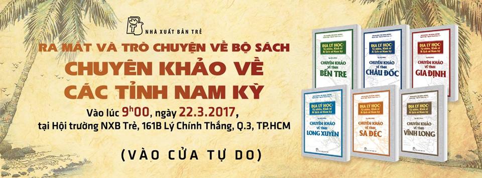 Ra mắt Bộ sách Chuyên khảo về các tỉnh Nam Kỳ