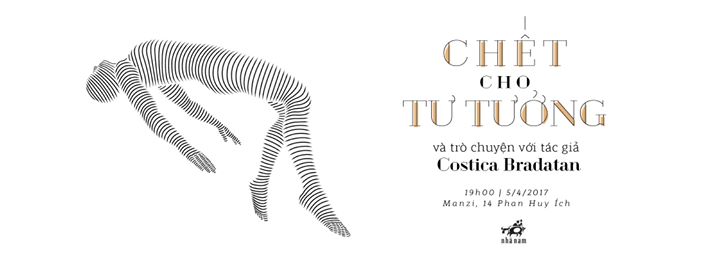 Chết cho tư tưởng - Trò chuyện với tác giả Costica Bradatan